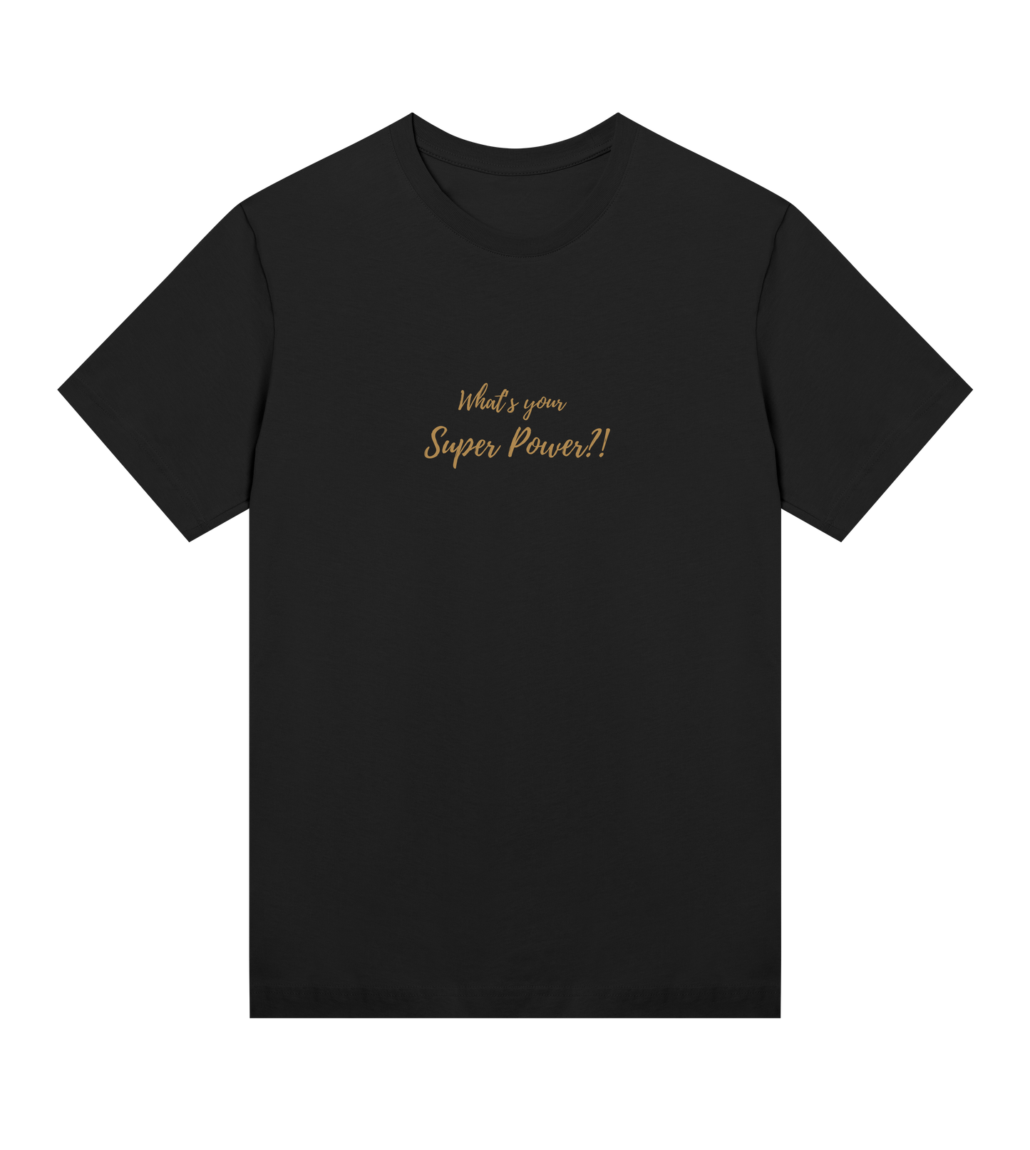 What's your Super Power Tee