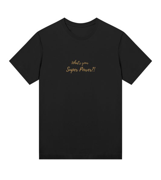 What's your Super Power Tee