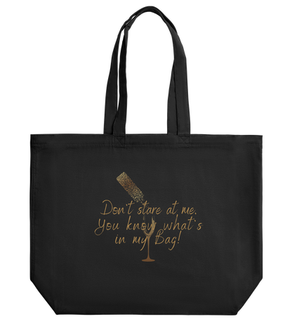 "You know what's in my bag" Large Tote Bag